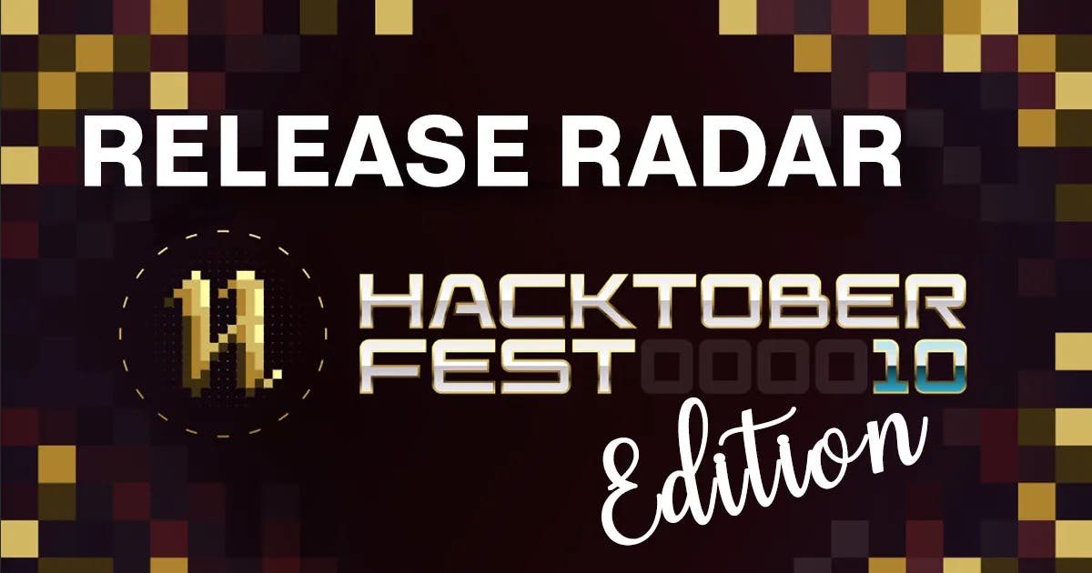 Release Radar · Hacktoberfest 2023 Edition